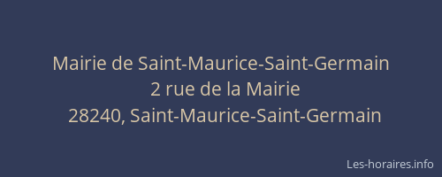 Mairie de Saint-Maurice-Saint-Germain