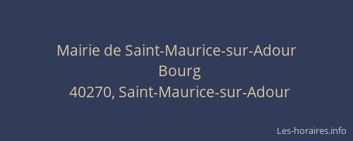 Mairie de Saint-Maurice-sur-Adour