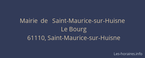 Mairie  de   Saint-Maurice-sur-Huisne