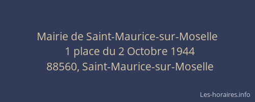 Mairie de Saint-Maurice-sur-Moselle