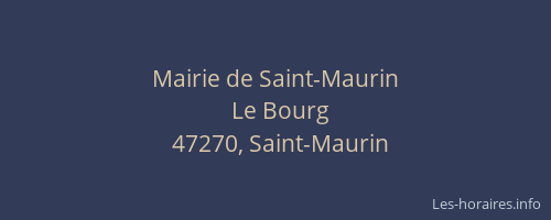 Mairie de Saint-Maurin