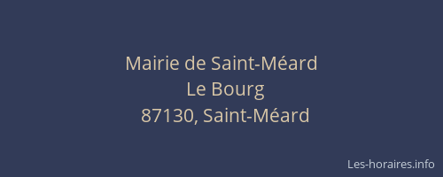 Mairie de Saint-M&eacute;ard