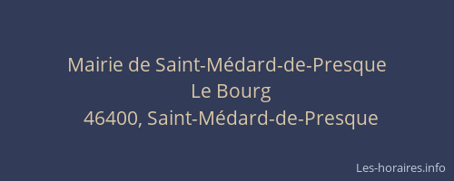 Mairie de Saint-M&eacute;dard-de-Presque