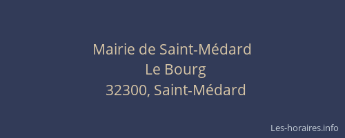 Mairie de Saint-M&eacute;dard
