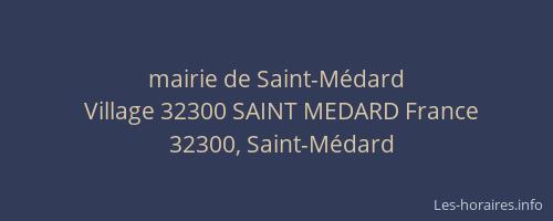 mairie de Saint-M&eacute;dard