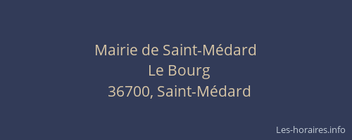Mairie de Saint-M&eacute;dard