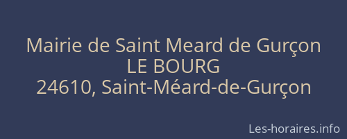Mairie de Saint Meard de Gurçon