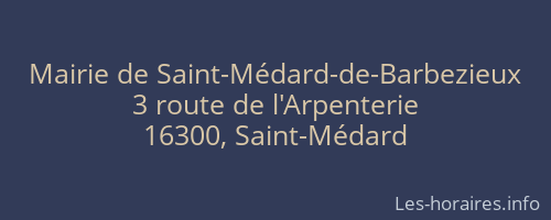 Mairie de Saint-Médard-de-Barbezieux