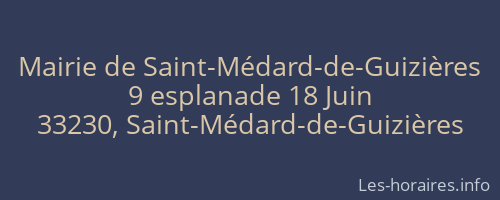 Mairie de Saint-Médard-de-Guizières