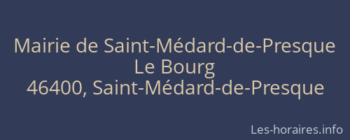 Mairie de Saint-Médard-de-Presque