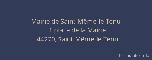 Mairie de Saint-Même-le-Tenu