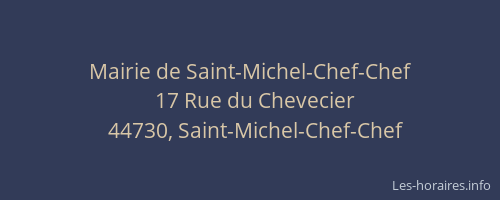 Mairie de Saint-Michel-Chef-Chef