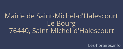 Mairie de Saint-Michel-d'Halescourt