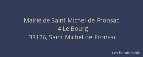 Mairie de Saint-Michel-de-Fronsac