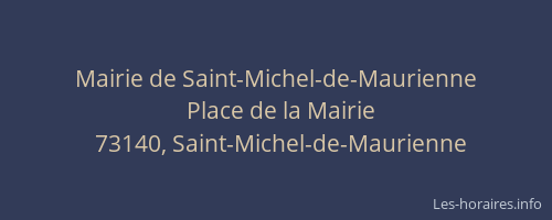 Mairie de Saint-Michel-de-Maurienne