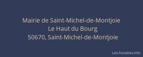 Mairie de Saint-Michel-de-Montjoie