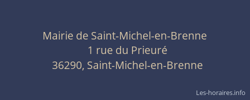 Mairie de Saint-Michel-en-Brenne