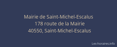 Mairie de Saint-Michel-Escalus