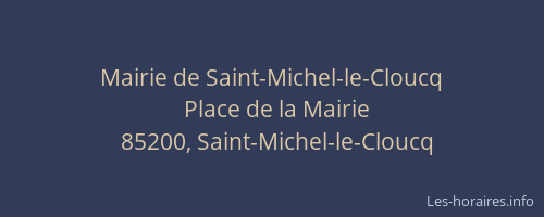 Mairie de Saint-Michel-le-Cloucq