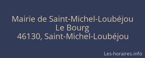 Mairie de Saint-Michel-Loubéjou