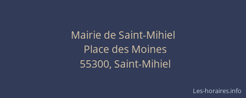 Mairie de Saint-Mihiel