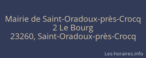 Mairie de Saint-Oradoux-près-Crocq