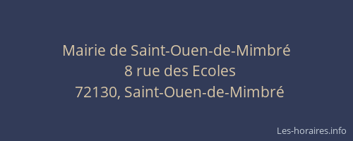 Mairie de Saint-Ouen-de-Mimbr&eacute;