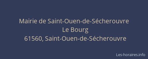 Mairie de Saint-Ouen-de-S&eacute;cherouvre