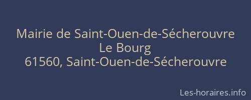 Mairie de Saint-Ouen-de-Sécherouvre