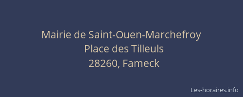 Mairie de Saint-Ouen-Marchefroy