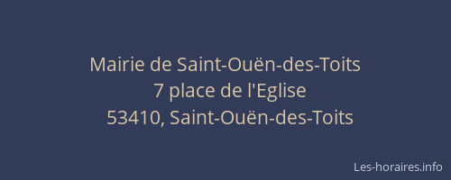 Mairie de Saint-Ou&euml;n-des-Toits