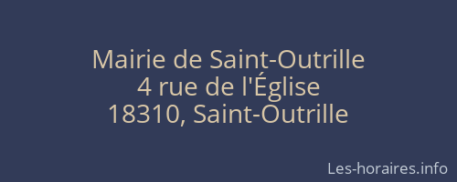Mairie de Saint-Outrille