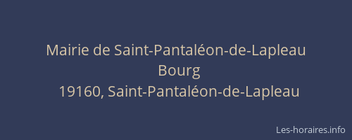 Mairie de Saint-Pantal&eacute;on-de-Lapleau