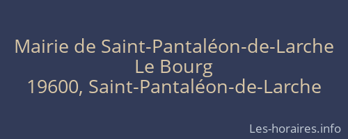 Mairie de Saint-Pantaléon-de-Larche