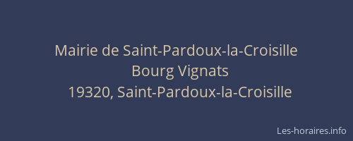Mairie de Saint-Pardoux-la-Croisille