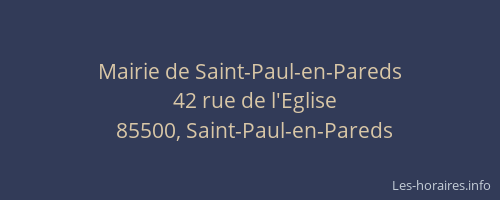 Mairie de Saint-Paul-en-Pareds