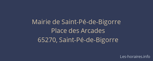 Mairie de Saint-P&eacute;-de-Bigorre