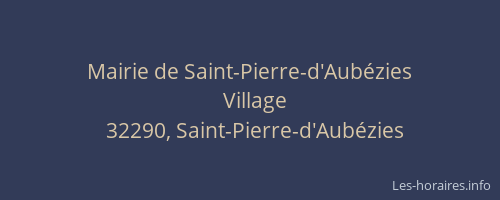 Mairie de Saint-Pierre-d'Aub&eacute;zies