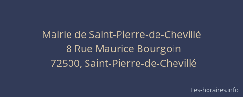 Mairie de Saint-Pierre-de-Chevill&eacute;