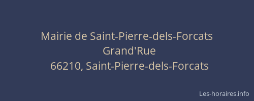 Mairie de Saint-Pierre-dels-Forcats