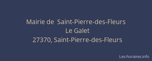 Mairie de  Saint-Pierre-des-Fleurs