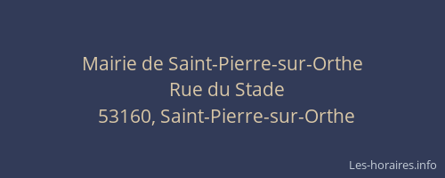 Mairie de Saint-Pierre-sur-Orthe