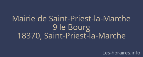 Mairie de Saint-Priest-la-Marche