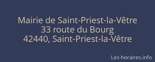 Mairie de Saint-Priest-la-Vêtre