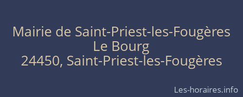 Mairie de Saint-Priest-les-Fougères