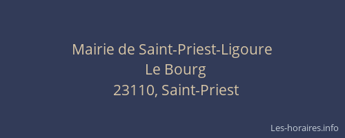 Mairie de Saint-Priest-Ligoure