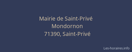 Mairie de Saint-Priv&eacute;