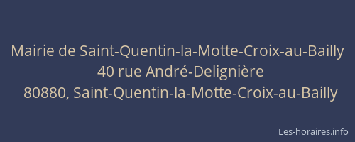 Mairie de Saint-Quentin-la-Motte-Croix-au-Bailly