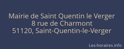 Mairie de Saint Quentin le Verger