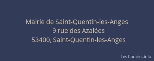 Mairie de Saint-Quentin-les-Anges